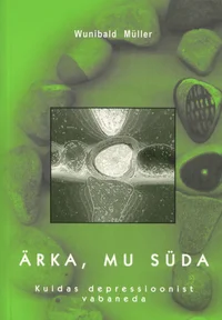 Ärka, mu süda!
