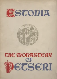 The Monastery of Petseri