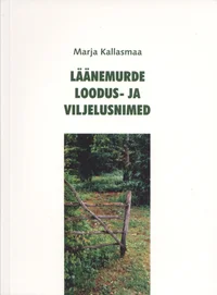 Läänemurde loodus- ja viljelusnimed