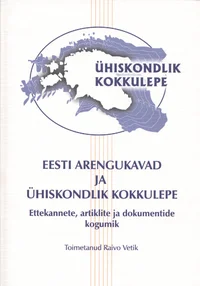 Eesti arengukavad ja ühiskondlik kokkulepe