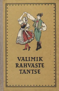 Valimik rahvaste tantse