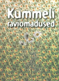 Kummeli raviomadused