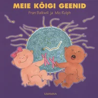Meie kõigi geenid