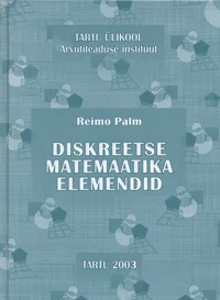 Diskreetse matemaatika elemendid