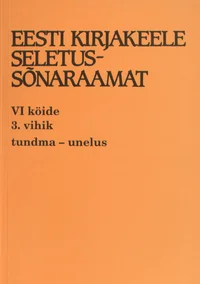 Eesti kirjakeele seletussõnaraamat