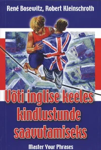 Võti inglise keeles kindlustunde saavutamiseks