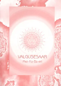 Valgusesaar: Mer-Ka-Ba eri