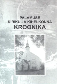 Palamuse kiriku ja kihelkonna kroonika