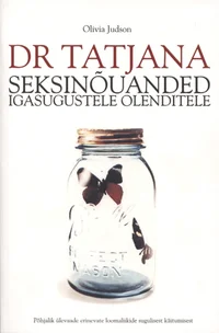 Dr Tatjana seksinõuanded