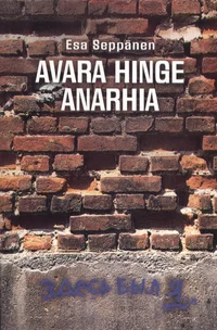 Avara hinge anarhia