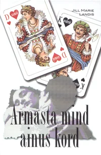 Armasta mind ainus kord