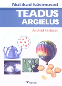 Teadus argielus