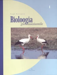 Bioloogia gümnaasiumile