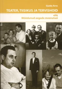 Teater, tiisikus ja tervishoid