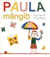 Paula mängib