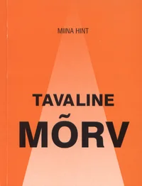 Tavaline mõrv
