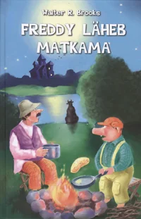 Freddy läheb matkama