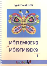 Mõtlemiseks ja mõistmiseks