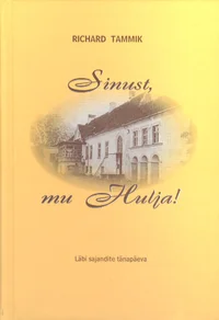 Sinust, mu Hulja!