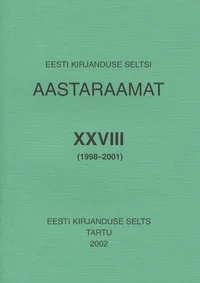 Eesti Kirjanduse Seltsi aastaraamat XXVIII