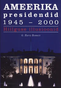 Ameerika presidendid 1945-2000