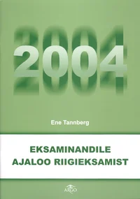 Eksaminandile ajaloo riigieksamist 2004