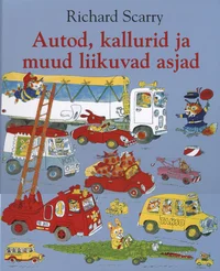 Autod, kallurid ja muud liikuvad asjad