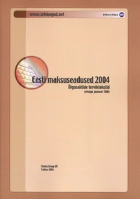 Eesti maksuseadused 2004
