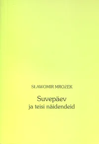 Suvepäev ja teisi näidendeid