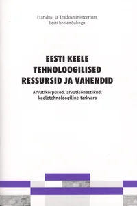 Eesti keele tehnoloogilised ressursid ja vahendid