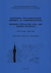 Rahvastiku ühtlusarvutatud sündmus- ja loendusstatistika. Reviewed population vital and census statistics