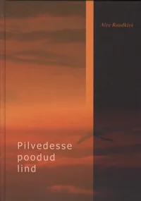 Pilvedesse poodud lind