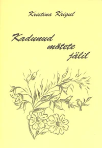 Kadunud mõtete jälil