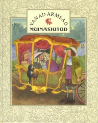 Vanad armsad muinasjutud