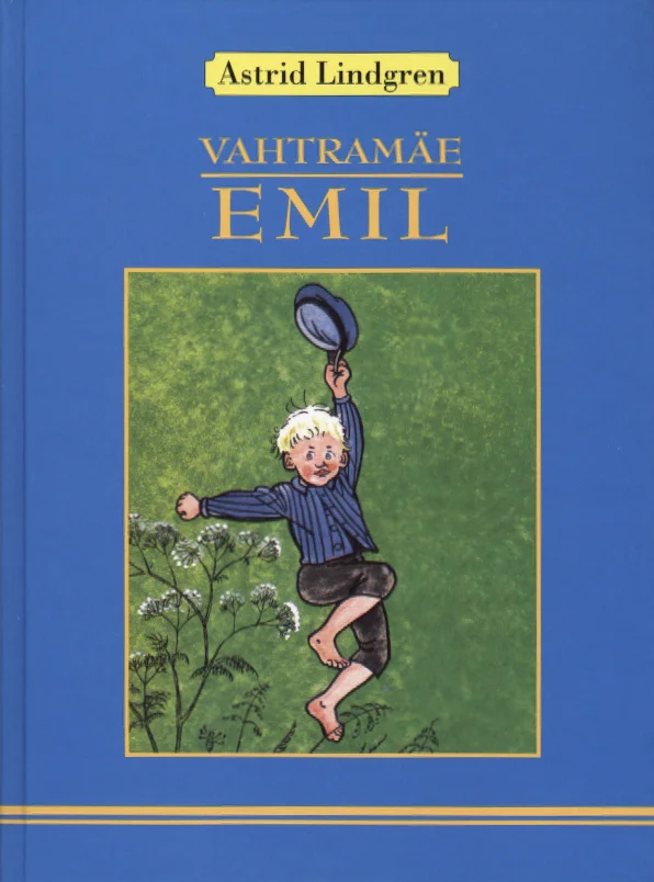 Vahtramäe Emil - Astrid Lindgren (Sinisukk, 2004). Sinisel taustal rõõmsalt hüppav poiss sinises riietuses, kes hoiab ühes käes mütsi. Illustratsioon on joonistatud sooja, klassikalise lasteraamatute stiilis, taustal on rohelised taimed.