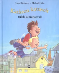 Karlsson tuleb sünnipäevale