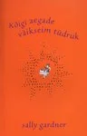 Kõigi aegade väikseim tüdruk