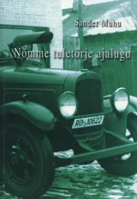 Nõmme tuletõrje ajalugu