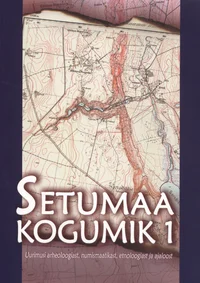 Setumaa kogumik. Setumaa Symposium. Setumaaskii sbornik