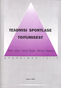 Teadmisi sportlase toitumisest