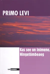 Kas see on inimene. Hingetõmbeaeg