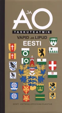 A ja O taskuteatmik. Vapid ja lipud