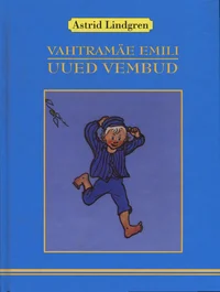 Vahtramäe Emili uued vembud
