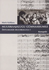 Muusikaajalugu gümnaasiumile