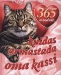 365 moodust, kuidas armastada oma kassi