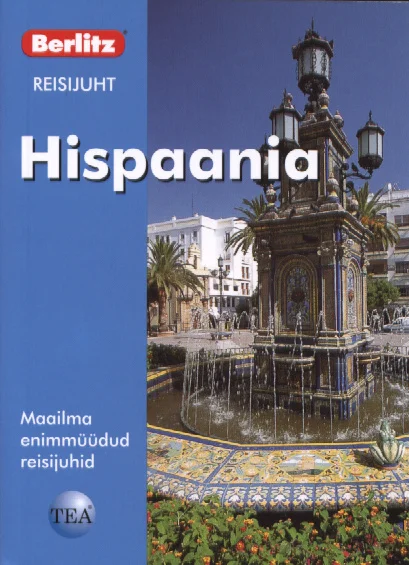 Hispaania - Emma Stanford (TEA Kirjastus, 2004). Kaanel on foto kaunis hispaaniapärasest väljakust koos ornamenteeritud purskkaevuga, mida ümbritsevad valged hooned ja palmipuud. Pilt on päikeseline ja erksat Vahemere-äärsete linnade atmosfääri edasi andev.