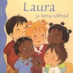 Laura ja tema sõbrad