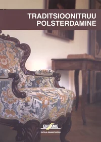 Traditsioonitruu polsterdamine