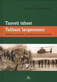 Taaveti tähest Talibani langemiseni