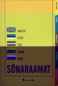 Inglise-eesti-läti-leedu-vene sõnaraamat